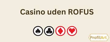 Spil Poker Uden Om Rofus – Sådan Gør Du