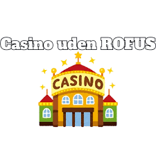 Oplev Friheden med EU Casino Uden Rofus