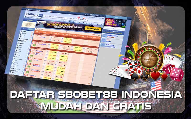 Memahami Agen Sbobet Indonesia Panduan Utama untuk Taruhan Online