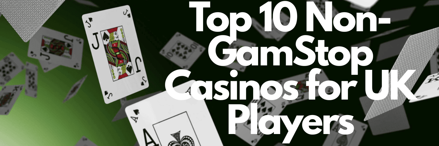 Exploring Non-GamStop Casinos A Guide for Gamblers Exploring Non-GamStop Casinos A Guide for Gamblers